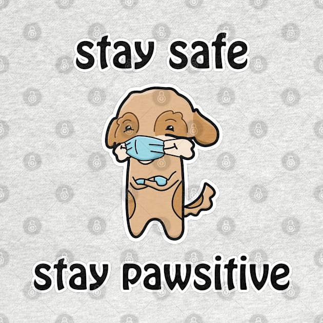 Nurse Dog, Stay Safe Stay Pawsitive by SubtleSplit